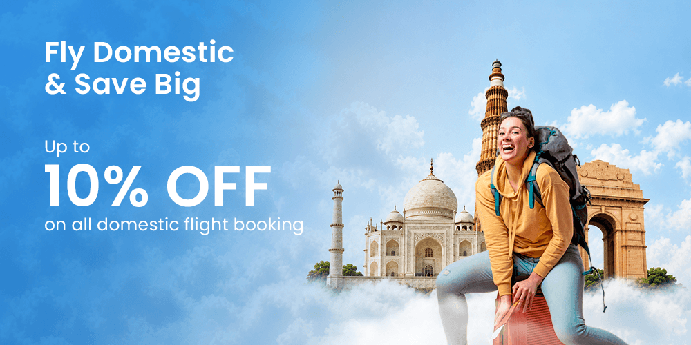 Domestic flight discount up to 10% off